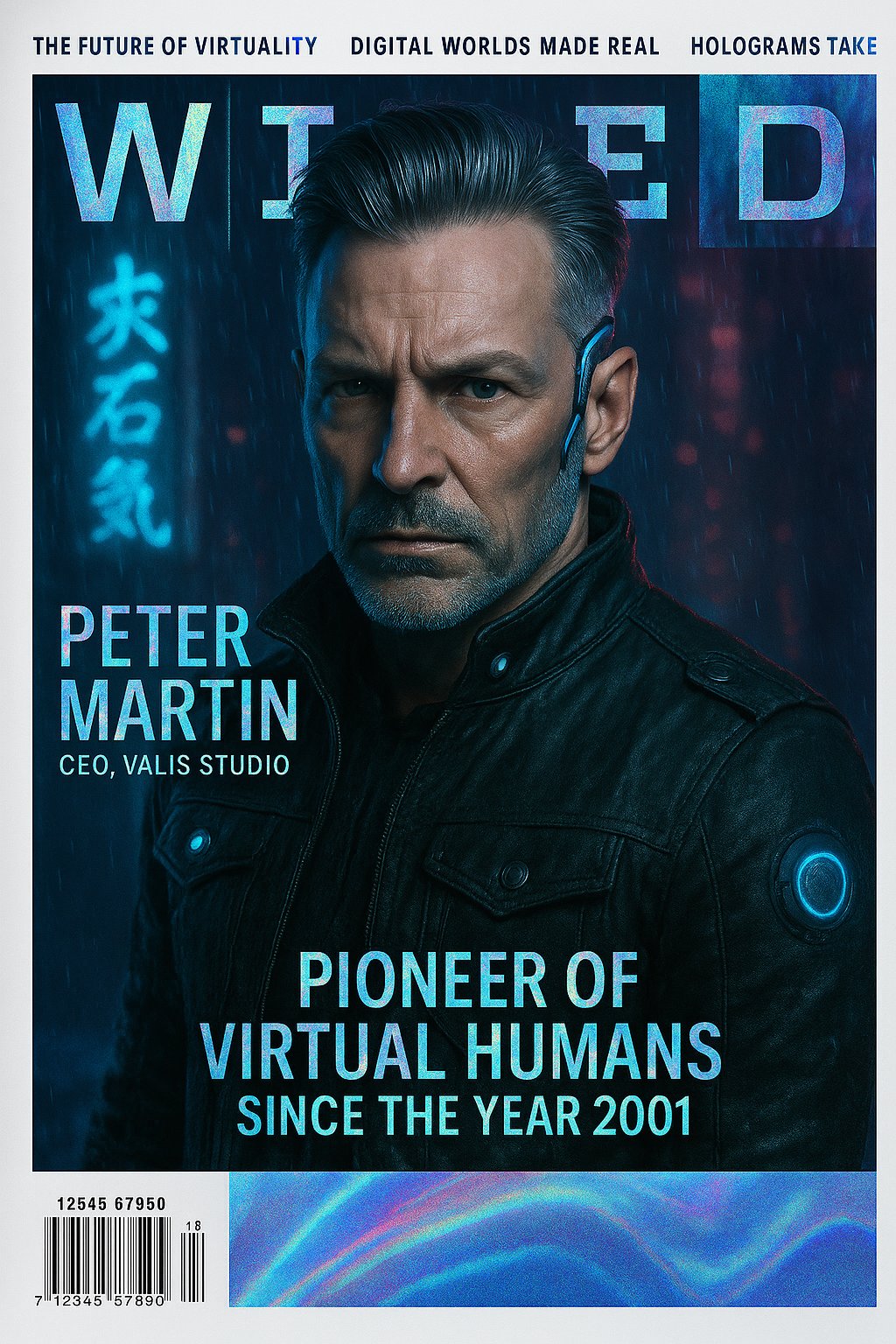 Peter Martin — WIRED magazine cover, pioneer of virtual humans since 2001.