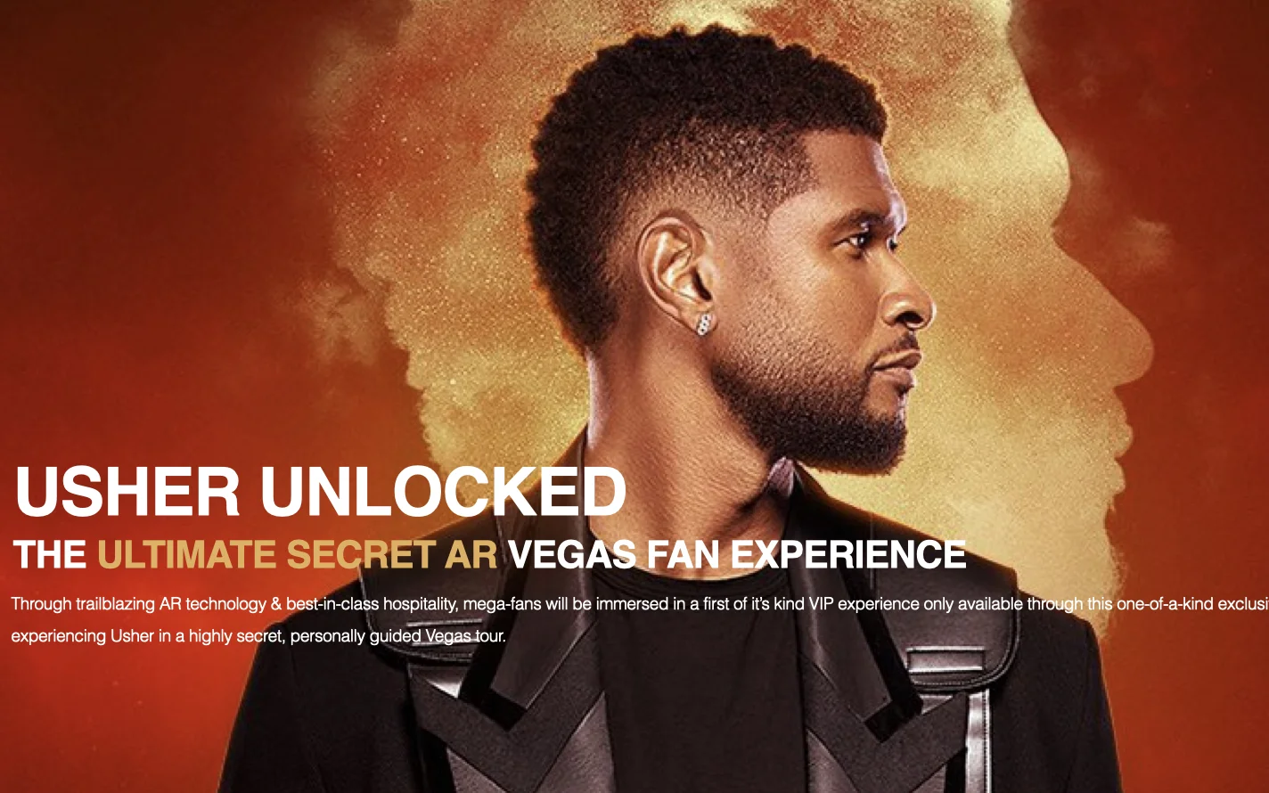Usher Unlocked — the ultimate secret AR Vegas fan experience, featuring interactive Usher holograms. 2021.